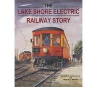 Robert S. Korach Herbert H. Harwood The Lake Shore Electric Railway (Tascabile)