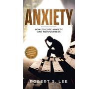 Robert S Lee Anxiety (Copertina rigida)