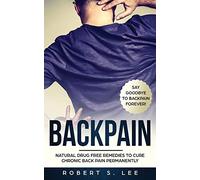 Robert S Lee Back Pain (Tascabile)