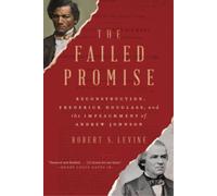Robert S. Levine The Failed Promise (Tascabile)