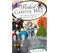 Robert S. Pohl Wicked Capitol Hill (Tascabile)