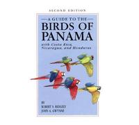 Robert S. Ridgely John A Gwynne, Jr. A Guide to the Birds of Panama (Tascabile)