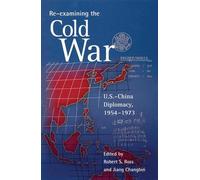 Robert S. Ross Re-examining the Cold War (Tascabile)