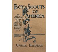 Robert S S Baden-Powell Ernest Thomp Boy Scouts of America Official (Tascabile)