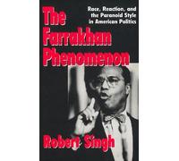 Robert S. Singh The Farrakhan Phenomenon (Tascabile)