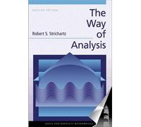 Robert S. Strichartz The Way of Analysis, Revised Edition (Tascabile)