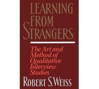 Robert S. Weiss Learning From Strangers (Tascabile)