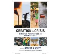 Robert S. White Creation in Crisis (Tascabile)