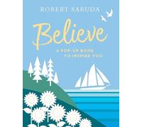 Robert Sabuda Believe (Copertina rigida)