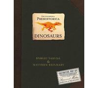 Robert Sabuda Matthew Reinh Encyclopedia Prehistorica Dinosa (Copertina rigida)