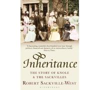 Robert Sackville-West – Inheritance: La storia di Knole e dei Sackville – Tascabile