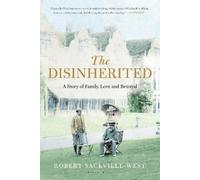 Robert Sackville-West The Disinherited (Tascabile)