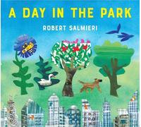 Robert Salmieri A Day in the Park (Copertina rigida)