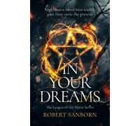 Robert Sanborn In Your Dreams (Tascabile) League of the Moon