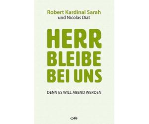 Robert Sarah Nicolas Diat Hedw Herr bleibe bei uns: Denn es w (Copertina rigida)