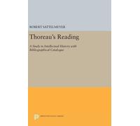 Robert Sattelmeyer Thoreau's Reading (Copertina rigida) Princeton Legacy Library