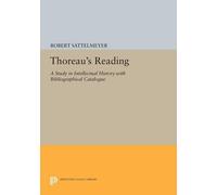 Robert Sattelmeyer Thoreau's Reading (Tascabile) Princeton Legacy Library