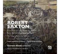 Robert Saxton Robert Saxton: Scenes from the Epic of Gilgamesh: Part of the (CD)