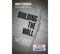 Robert Schenkkan Building the Wall (Copertina rigida)