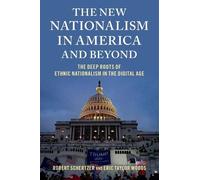 Robert Schertzer Eric Taylor W The New Nationalism in America and Be (Tascabile)