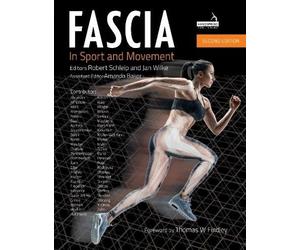 Robert Schleip Jan Wilke Amand Fascia in Sport and Movement, Second (Tascabile)
