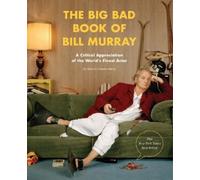 Robert Schnakenberg The Big Bad Book of Bill Murray (Tascabile)