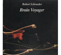 Robert Schroeder - Brain Voyager
