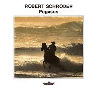 Robert Schröder - Pegasus
