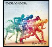 Robert Schroeder – Slow Motion – CD