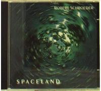 Robert Schroeder - Spaceland