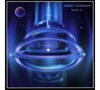 Robert Schroeder - Taste It