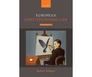 Robert Schütze European Constitutional Law (Tascabile)