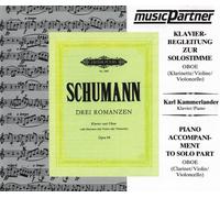 Robert Schumann 3 ROMANZEN OP 94 arrangiert als Klavier-Begleitung zur Solo (CD)