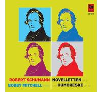 Robert Schumann - 8 Novelletten, Op.21 And Humoreske,Op.20