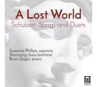 Robert Schumann A Lost World: Schubert: Songs and Duets (CD) Album