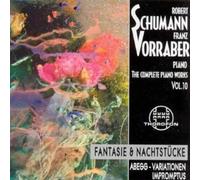ROBERT SCHUMANN Complete Piano Works 10 (CD)