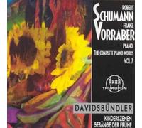 ROBERT SCHUMANN Complete Piano Works 7 (CD)