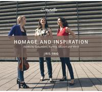 Robert Schumann Homage and Inspiration: Works By Schumann, Kurtág, Mozart & (CD)