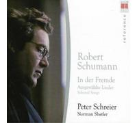 Robert Schumann In Der Fremde: Selected Songs (CD) Album