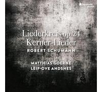 Robert Schumann - Liederkreis Op.24 / Kerner-Lie