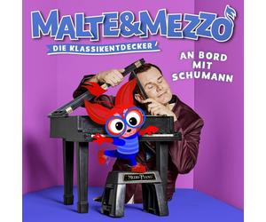 Robert Schumann Malte & Mezzo-An Bord mit Schumann (CD)
