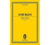 Robert Schumann Missa sacra op. 147 (Tascabile)