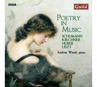 Robert Schumann Poetry in Music (CD) Album