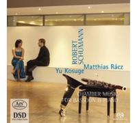 Robert Schumann Robert Schumann: Chamber Music for Bassoon and Piano (CD) Hybrid