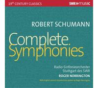 Robert Schumann Robert Schumann: Complete Symphonies (CD) Album