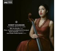 Robert Schumann Robert Schumann: Complete Works for Cello (CD) Album
