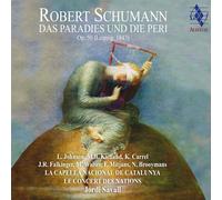 Robert Schumann Robert Schumann: Das Paradies Und Die (CD) (PRESALE 28/08/2026)