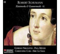 Robert Schumann – Klavierwerke & Kammermusik – IX – CD audio