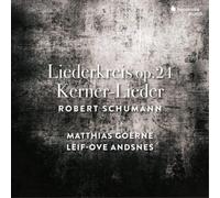 Robert Schumann Robert Schumann: Liederkreis Op. 24/Kerner-Lieder Album