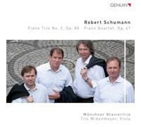 Robert Schumann Robert Schumann: Piano Trio No. 2, Op. 80/Piano Quartet, Op (CD)